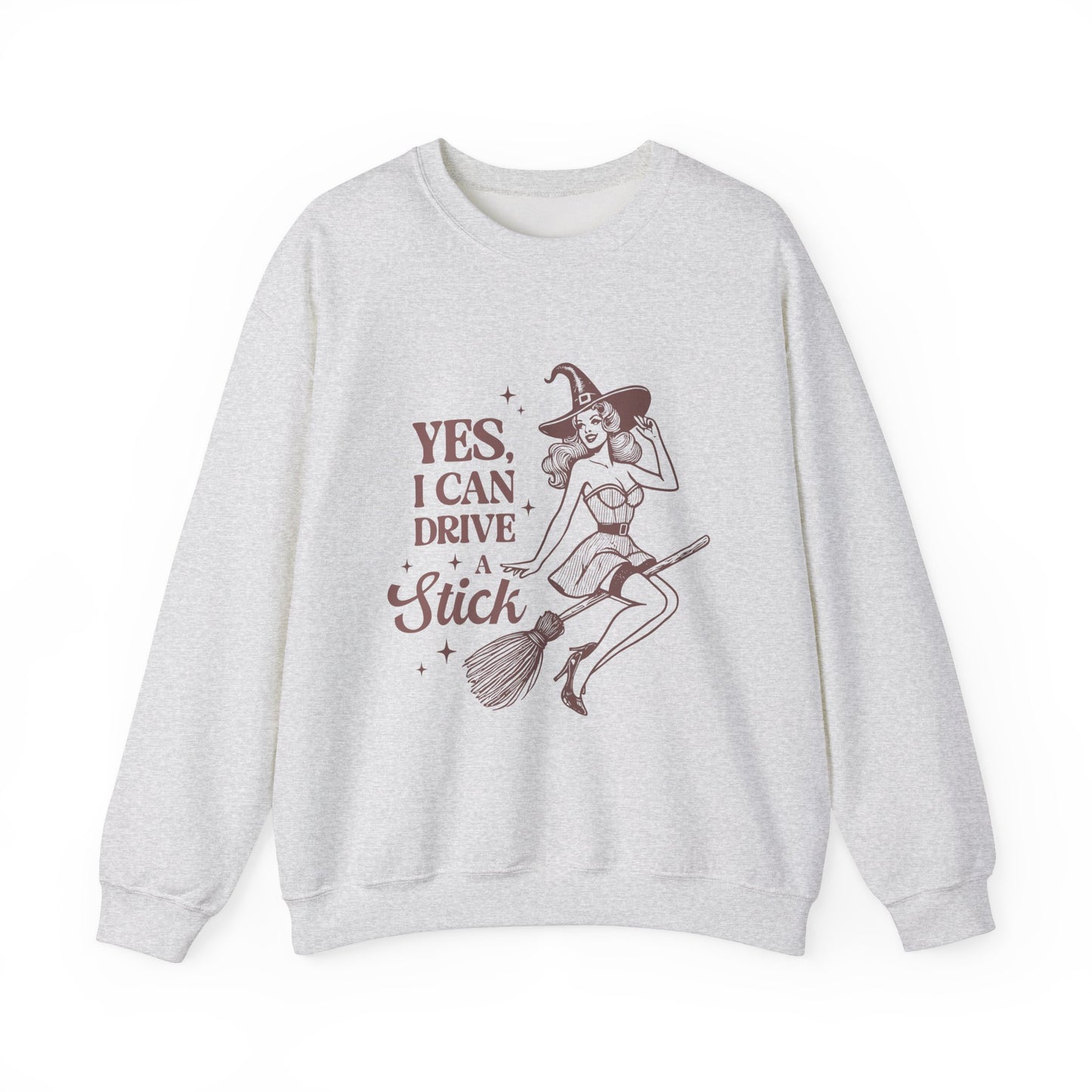 Yes, I Can Drive a Stick Sweatshirt – Halloween Vintage Witch Vibes