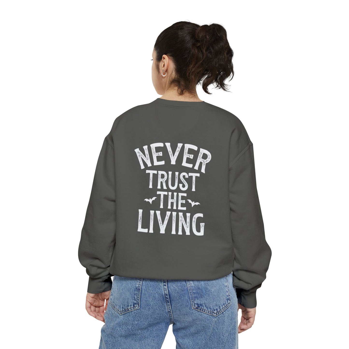 People Give Me the Creeps Sweatshirt – Front and Back Design Comfort Colors Pullover