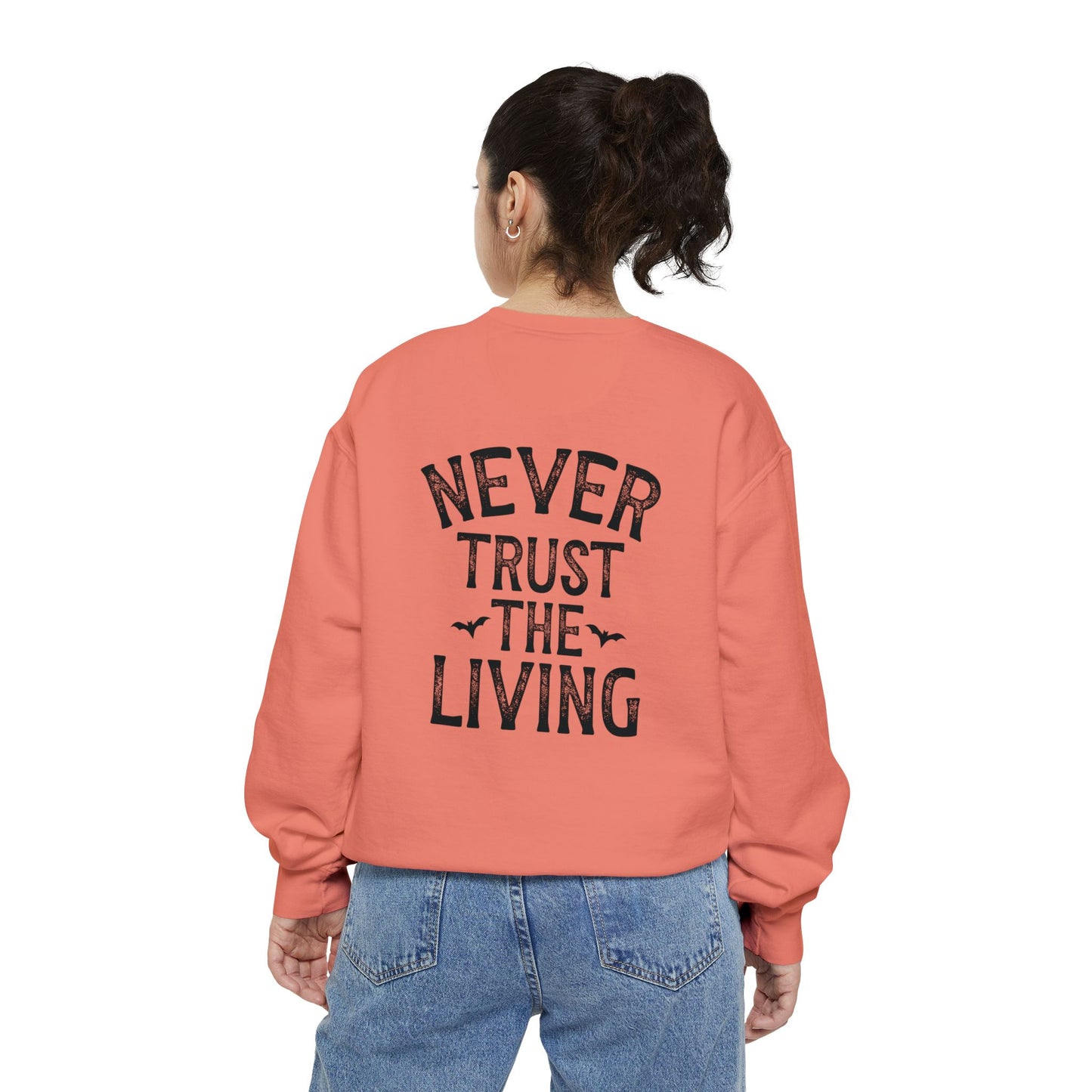 People Give Me the Creeps Sweatshirt – Front and Back Design Comfort Colors Pullover