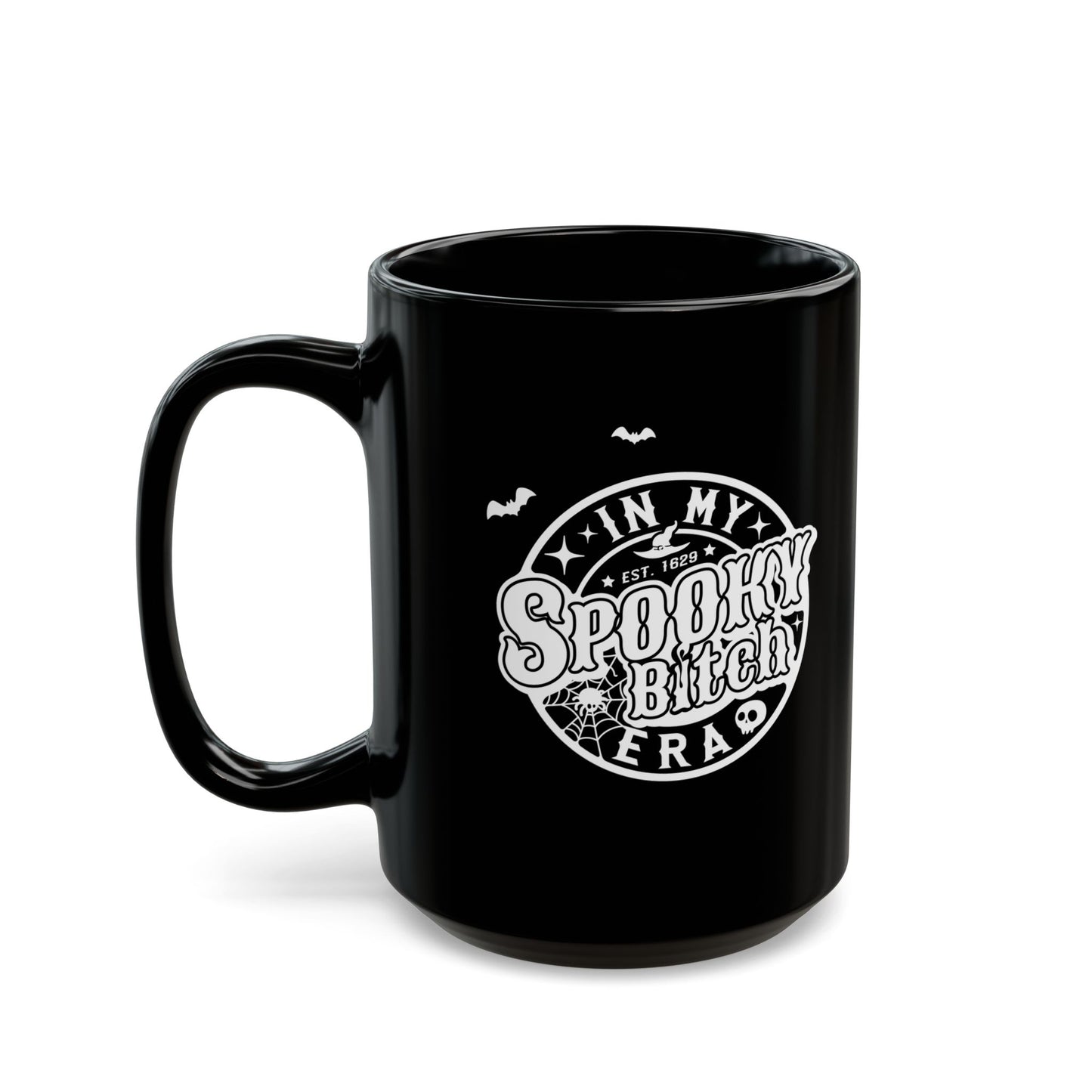 In My Spooky Bitch Era Mug – 11oz & 15oz Black Ceramic