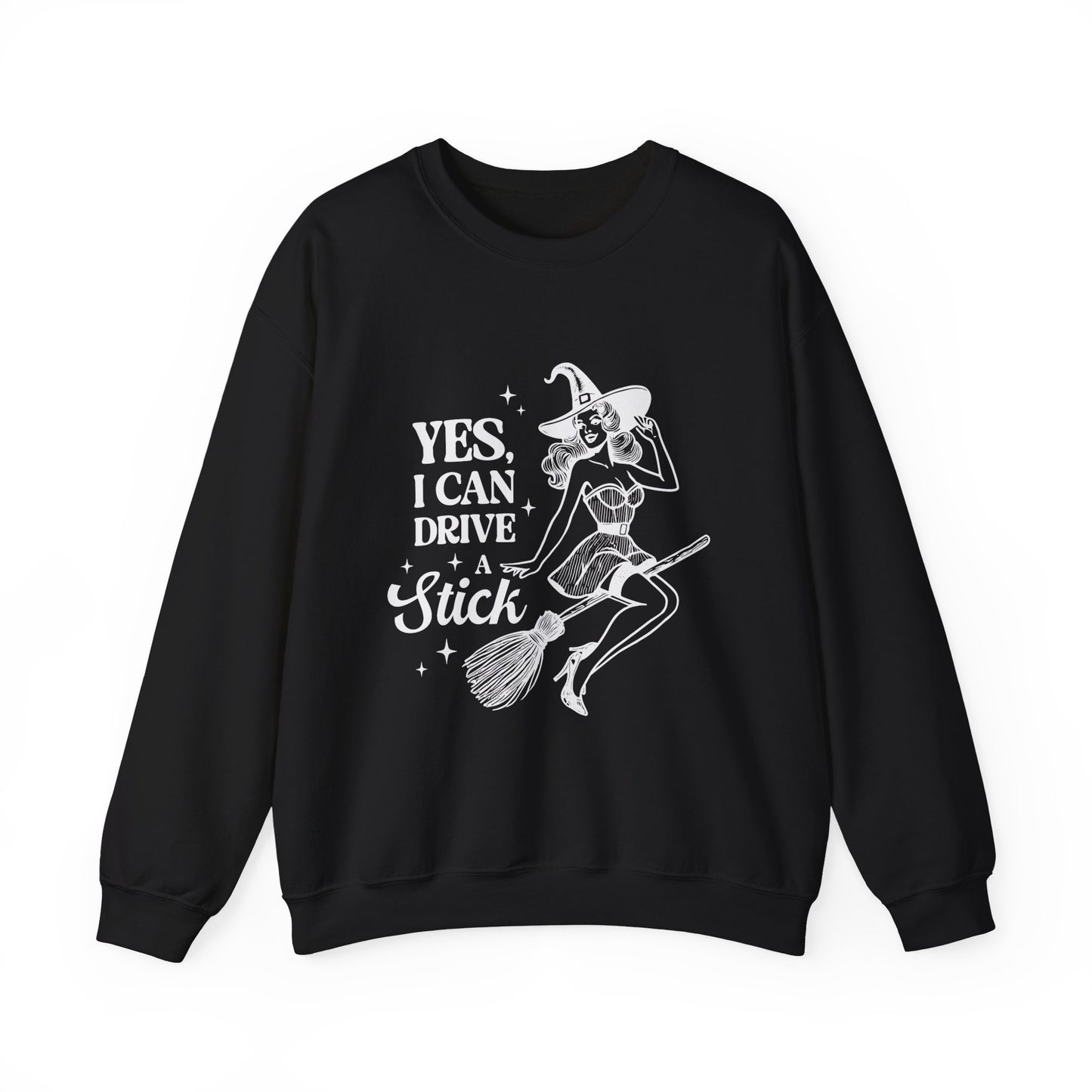 Yes, I Can Drive a Stick Sweatshirt – Halloween Vintage Witch Vibes