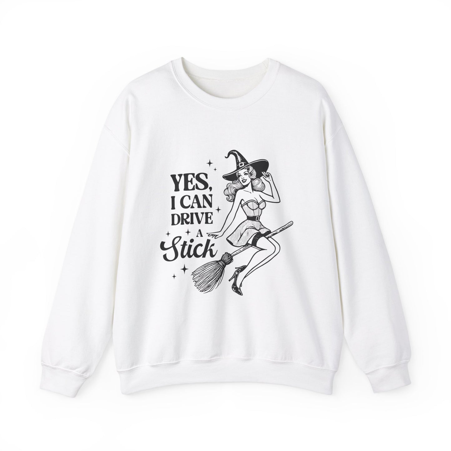 Yes, I Can Drive a Stick Sweatshirt – Halloween Vintage Witch Vibes