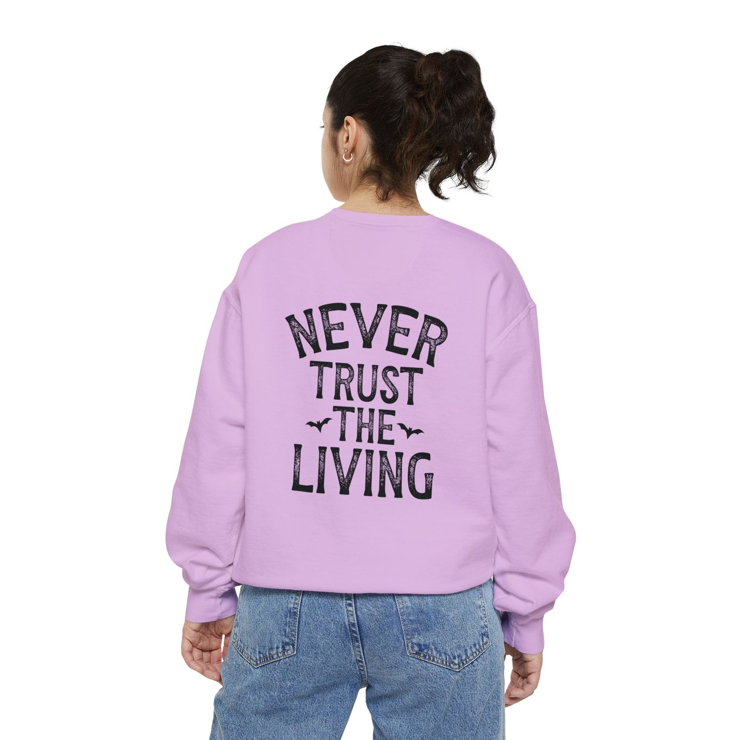 People Give Me the Creeps Sweatshirt – Front and Back Design Comfort Colors Pullover